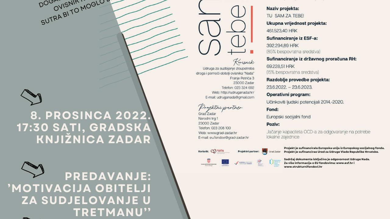 Najava predavanja: MOTIVACIJA OBITELJI ZA SUDJELOVANJE U TRETMANU Najava predavanja: MOTIVACIJA OBITELJI ZA SUDJELOVANJE U TRETMANU